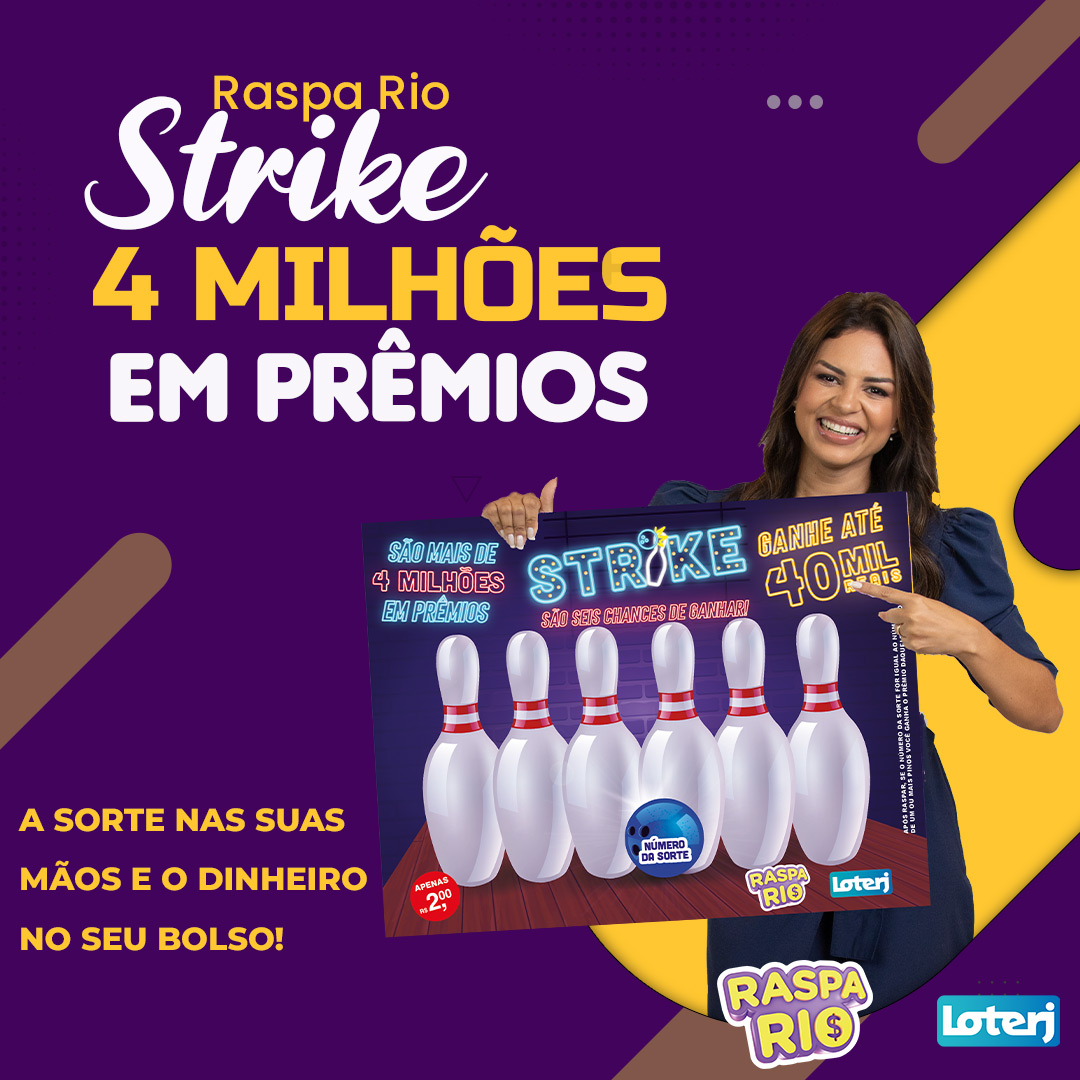 Raspa Rio Strike com 4 milhões em prêmios