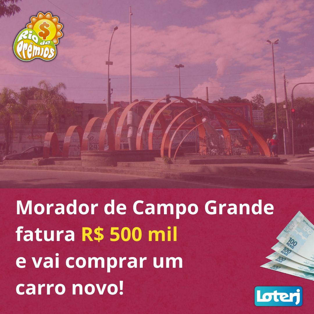 Morador de Campo Grande fatura R$ 500 mil com o Rio de Prêmios