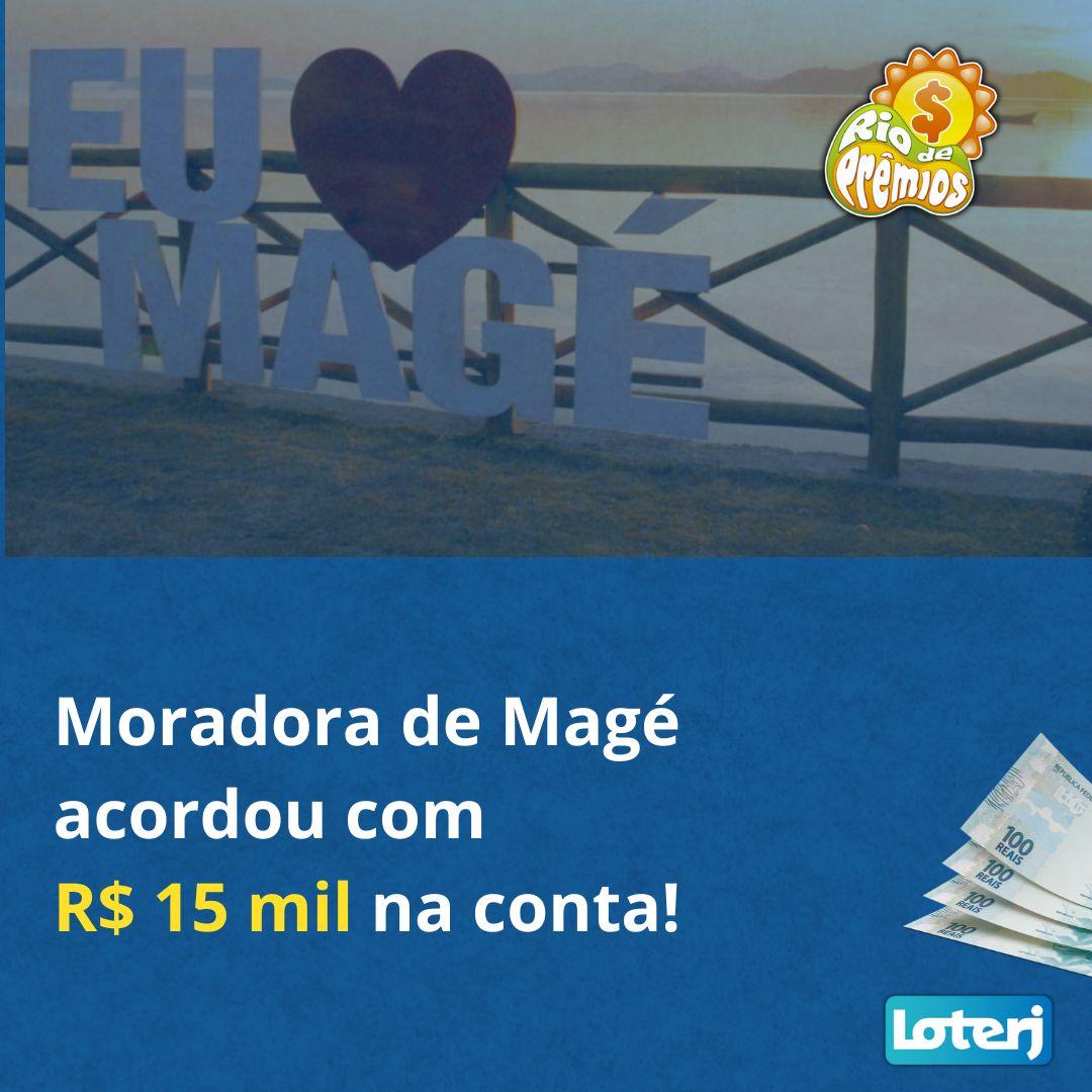 Moradora de Magé levou 15 mil reais para casa